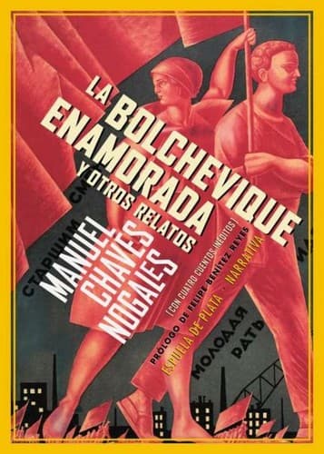 Portada de La bolchevique enamorada y otros relatos
