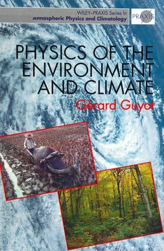 Portada de Physics of the environment and climate