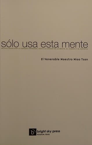 Portada de Solo Usa Esta Mente