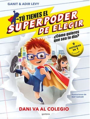 Portada de Dani Va Al Colegio (9 Historias en 1) / What Should Danny Do? School Day