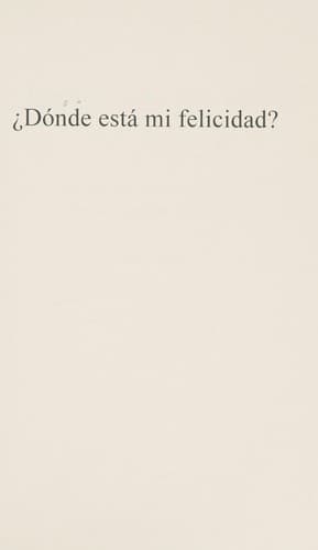 Portada de ¿Dónde está mi felicidad?