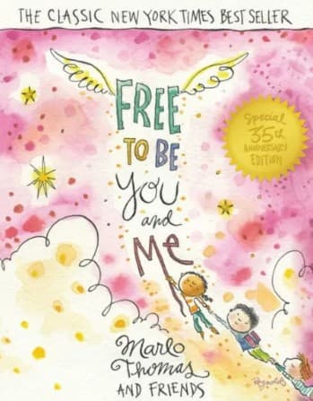 Portada de Free to Be... You and Me