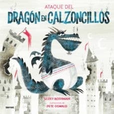 Portada de Ataque Del Dragón en Calzoncillos / Attack of the Underwear Dragon