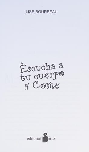 Portada de Escucha a tu cuerpo y come