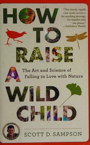 Portada de How to raise a wild child