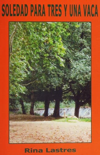 Portada de Soledad para tres y una vaca