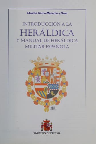 Portada de Introducción a la heráldica y manual de heráldica militar española