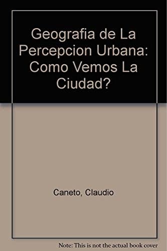 Portada de Geografia de La Percepcion Urbana