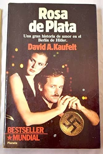 Portada de Rosa de Plata (Bestseller Mundial)