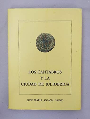 Portada de Los Cántabros y la ciudad de Iuliobriga