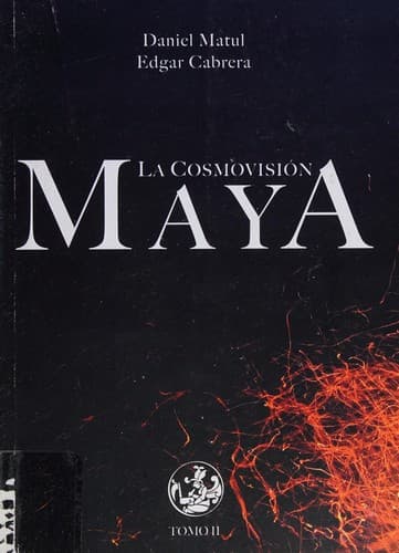 Portada de Cosmovisión maya, La 2 tomos