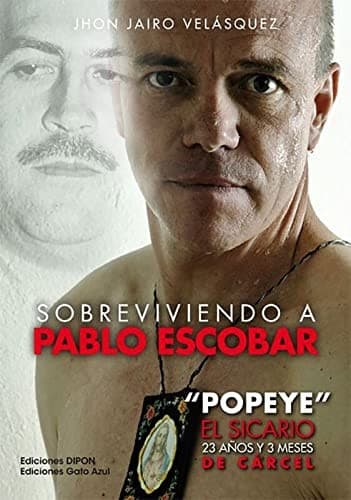 Portada de Sobreviviendo A Pablo Escobar