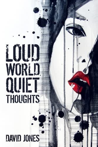 Portada de Loud World, Quiet Thoughts
