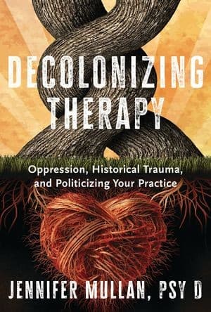 Portada de Decolonizing Therapy