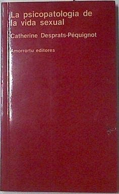 Portada de La Psicopatologia de La Vida Sexual