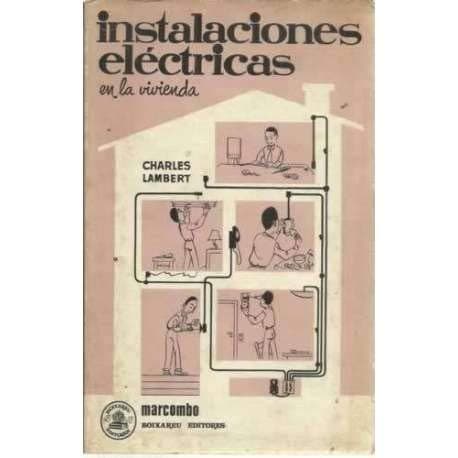 Portada de Instalaciones Electricas En La Vivienda