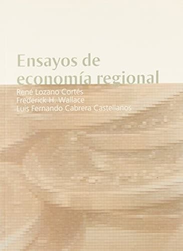 Portada de Ensayos de economía regional