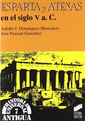 Portada de Esparta y Atenas En El Siglo V A. C. - 7