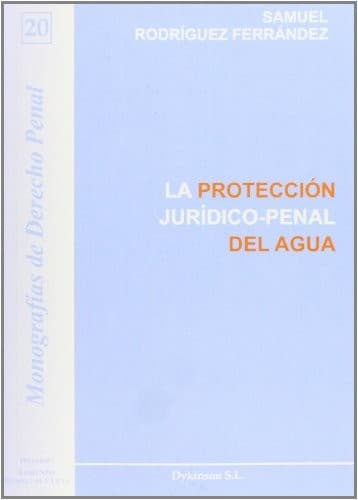 Portada de La protección jurídico-penal del agua