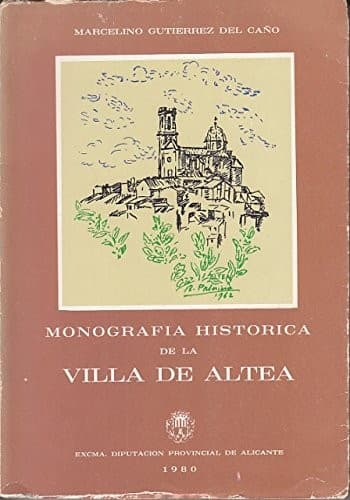 Portada de Monografía histórica de la villa de Altea