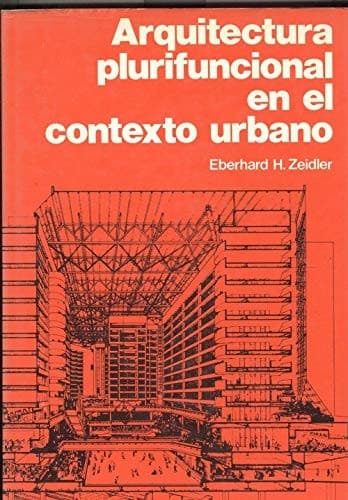 Portada de Arquitectura Plurifuncional En El Contexto Urbano