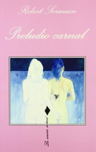 Portada de Preludio Carnal (La Sonrisa Vertical)