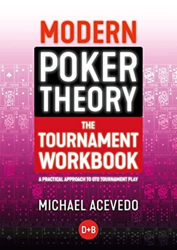 Portada de Modern Poker Theory: The Tournament Workbook
