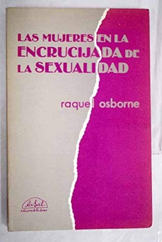 Portada de Las mujeres en la encrucijada de la sexualidad