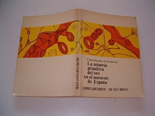 Portada de Contribución al estudio de la minería primitiva del oro en el Noroeste de España