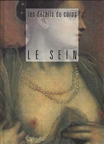 Portada de Details Du Corps, Le Sein