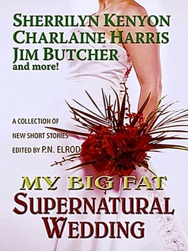 Portada de My Big Fat Supernatural Wedding