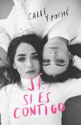 Portada de Sí, Si Es Contigo / Yes, If It's with You