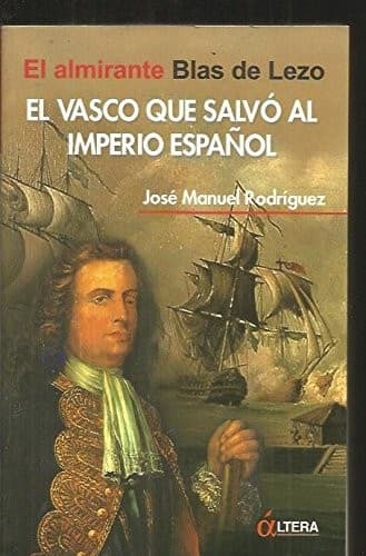 Portada de El vasco que salvó al imperio español