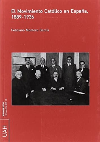 Portada de El Movimiento Católico en España, 1889-1936