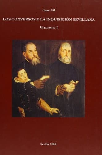 Portada de Los conversos y la Inquisición sevillana