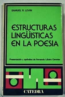 Portada de Estructuras lingüísticas en la poesía