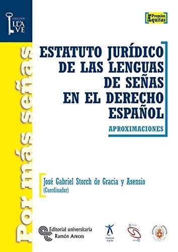 Portada de Estatuto jurídico de las lenguas de señas en el derecho español