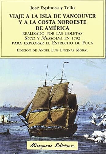 Portada de Viaje a la Isla de Vancouver y a la costa Noroeste de América realizado por las goletas Sutil y Mexicana en 1792 para explorar el Estrecho de Fuca