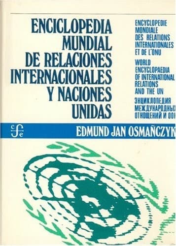 Portada de Enciclopedia mundial de relaciones internacionales y Naciones Unidas