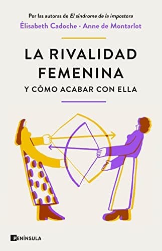 Portada de La rivalidad femenina y cómo acabar con ella