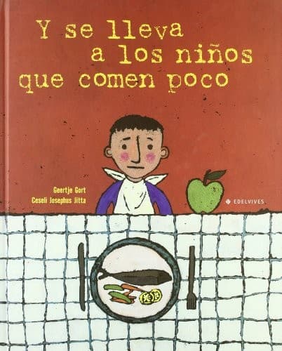 Portada de Y se lleva a los niños que comen poco