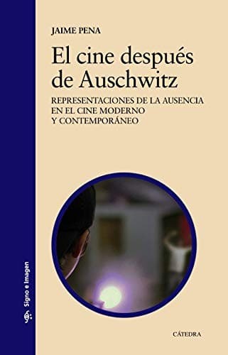 Portada de El cine después de Auschwitz