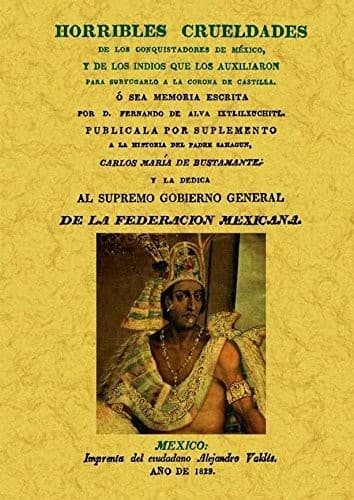 Portada de Horribles crueldades de los conquistadores de Mexico