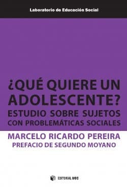 Portada de ¿Qué quiere un adolescente?