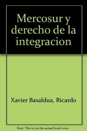 Portada de Mercosur y derecho de la integracion