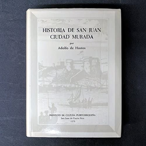 Portada de Historia de San Juan, ciudad murada