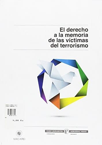 Portada de Terrorismoaren biktimen memoriarako eskubidea / El derecho a la memoria de las víctimas del terrorismo