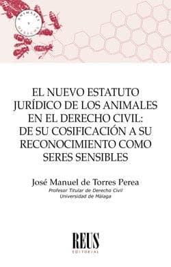 Portada de El nuevo estatuto jurídico de los animales en el Derecho civil