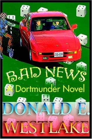 Portada de Bad News (Dortmunder Novels)