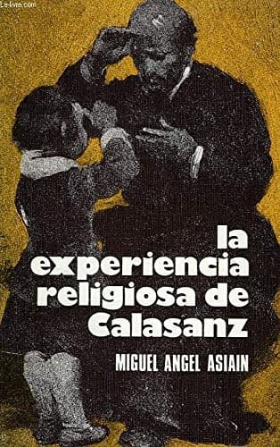 Portada de La experiencia religiosa de Calasanz